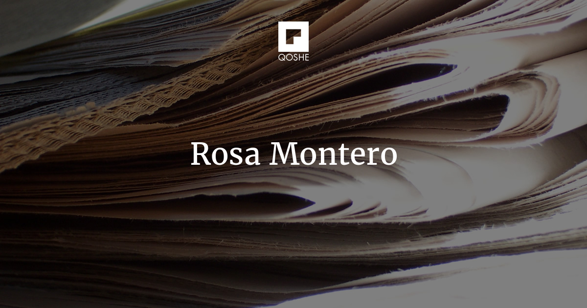 Rosa Montero: «Hay una hambruna de dogmatismo en el mundo»